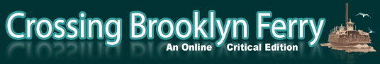 Crossing Brooklyn Ferry: An Online Critical Edition