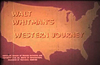 Walt Whitman's Journey West